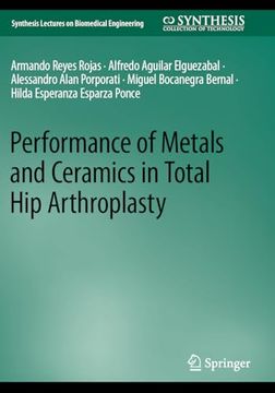 portada Performance of Metals and Ceramics in Total Hip Arthroplasty (in English)