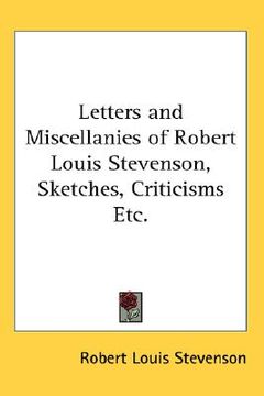 portada letters and miscellanies of robert louis stevenson, sketches, criticisms etc.