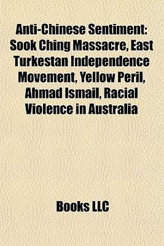 portada anti-chinese sentiment: sinophobia, yellow peril, sook ching massacre, chink, racial violence in australia, ahmad ismail, lambing flat riots