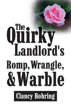 portada The Quirky Landlord's Romp, Wrangle, & Warble