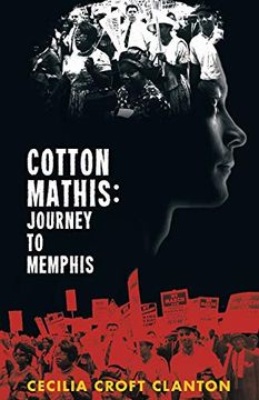 portada Cotton Mathis: Journey to Memphis (Cotton Mathis and the Hippocrene Library) (Volume 1) (en Inglés)