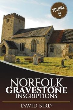 portada Norfolk Gravestone Inscriptions: Vol 6 (en Inglés)