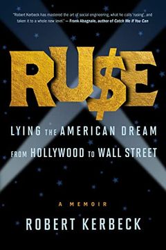 portada Ruse: Lying the American Dream From Hollywood to Wall Street (en Inglés)