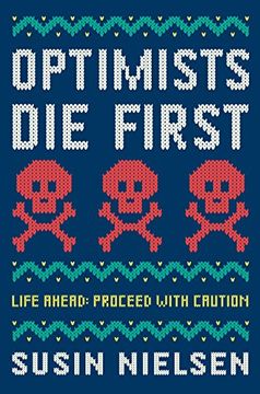 portada Optimists die First (in English)
