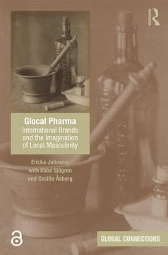 portada Glocal Pharma: International Brands and the Imagination of Local Masculinity (en Inglés)