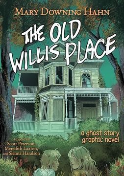 portada The old Willis Place Graphic Novel: A Ghost Story (en Inglés)