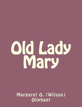 portada Old Lady Mary (en Inglés)