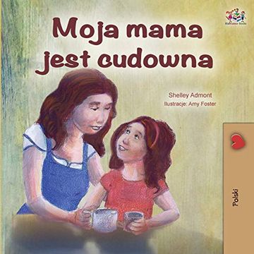 portada My mom is Awesome - Polish Edition (Polish Bedtime Collection) (en Polaco)