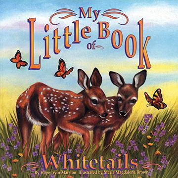 portada My Little Book of Whitetails (my Little Book Series) (en Inglés)
