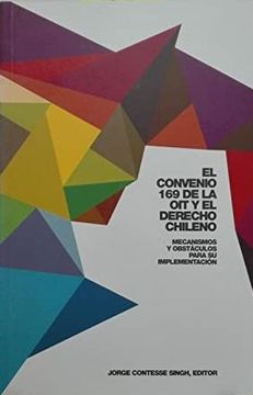 portada El Convenio 169 de la oit y el Derecho Chileno