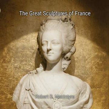 portada The Great Sculptures of France (en Inglés)
