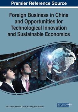 portada Foreign Business in China and Opportunities for Technological Innovation and Sustainable Economics (in English)