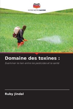 portada Domaine des toxines (en Francés)