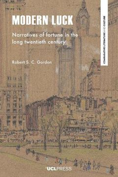 portada Modern Luck: Narratives of fortune in the long twentieth century (en Inglés)