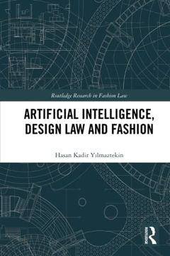 portada Artificial Intelligence, Design law and Fashion (Routledge Research in Fashion Law) (en Inglés)
