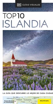 portada Guía top 10 Islandia: La Guía que Descubre lo Mejor de Cada Ciudad (Guías Top10) (in Spanish)
