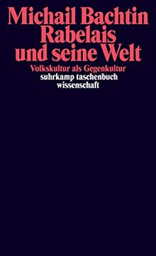 portada Rabelais und Seine Welt: Volkskultur als Gegenkultur (Suhrkamp Taschenbuch Wissenschaft) (in German)