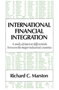 portada International Financial Integration Paperback: A Study of Interest Differentials Between the Major Industrial Countries (Japan-Us Center ufj Bank Monographs on International Financial Markets) (en Inglés)