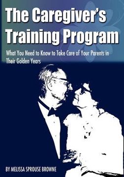 portada the caregiver's training program (en Inglés)