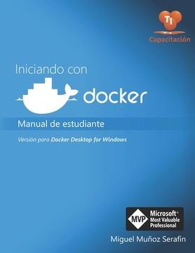 portada Iniciando con Docker: Manual de estudiante - Versión para Docker Desktop for Windows
