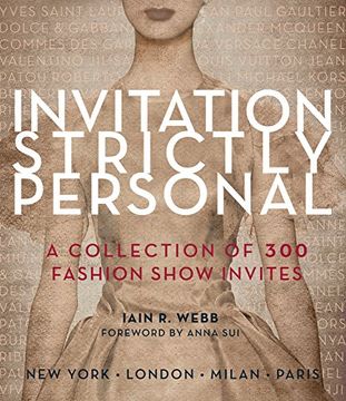 portada Invitation Strictly Personal: 40 Years of Fashion Show Invites (in English)