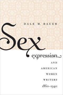 portada Sex Expression and American Women Writers, 1860-1940 (en Inglés)