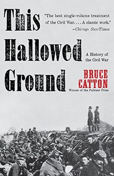 portada This Hallowed Ground: A History of the Civil war (Vintage Civil war Library) (en Inglés)