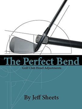 portada the perfect bend (en Inglés)