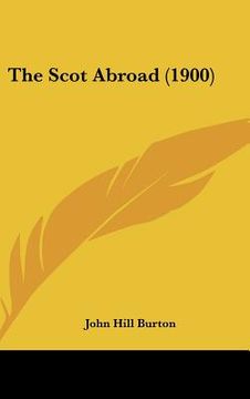 portada the scot abroad (1900) (en Inglés)