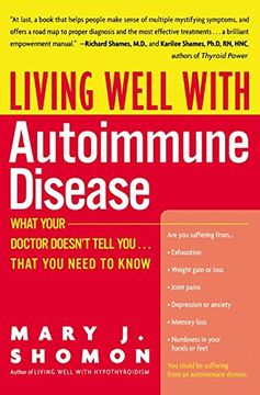 portada Living Well With Autoimmune Disease: What Your Doctor Doesn't Tell You. That you Need to Know (en Inglés)