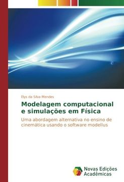 portada Modelagem computacional e simulações em Física: Uma abordagem alternativa no ensino de cinemática usando o software modellus