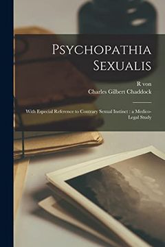 portada Psychopathia Sexualis: With Especial Reference to Contrary Sexual Instinct: A Medico-Legal Study (en Inglés)