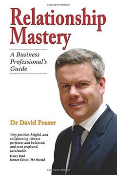 portada Relationship Mastery: A Business Professional's Guide