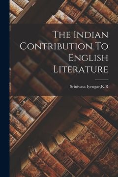 portada The Indian Contribution To English Literature (en Inglés)