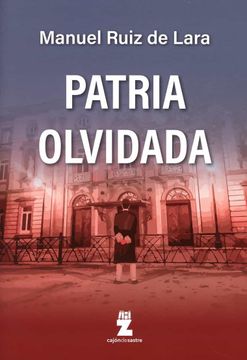 portada Patria Olvidada (in Spanish)
