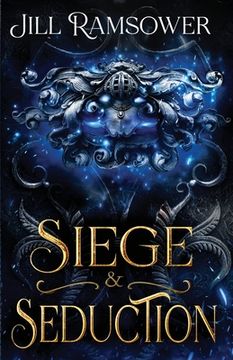 portada Siege and Seduction (en Inglés)