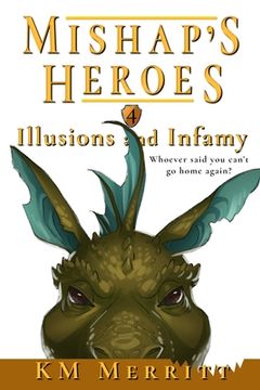 portada Illusions and Infamy (in English)