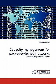 portada capacity management for packet-switched networks (en Inglés)