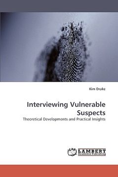 portada interviewing vulnerable suspects (en Inglés)