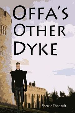 portada Offa's Other Dyke (en Inglés)