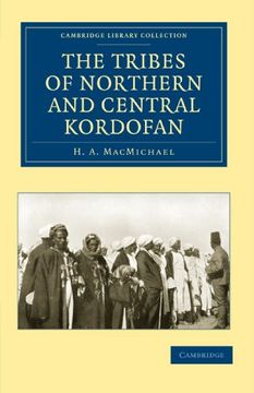 portada The Tribes of Northern and Central Kordofán Paperback (Cambridge Library Collection - Anthropology) (in English)