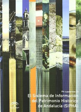 portada El Sistema de Información del Patrimonio Histórico de Andalucía (SIPHA)
