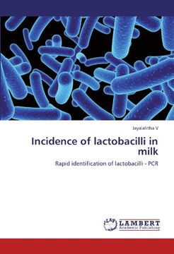 portada Incidence of lactobacilli in milk: Rapid identification of lactobacilli - PCR