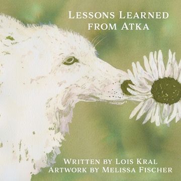 portada Lessons Learned from Atka (en Inglés)