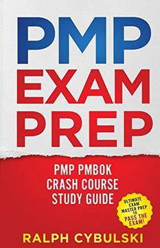 portada Pmp Exam Prep - pmp Pmbok Crash Course Study Guide 2 Books in 1 