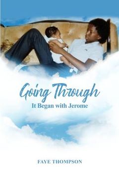 portada Going Through: It Began with Jerome (en Inglés)