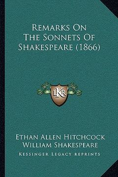 portada remarks on the sonnets of shakespeare (1866) (en Inglés)