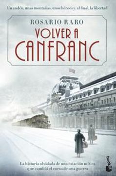 portada Volver a Canfranc (in Spanish)