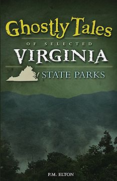 portada Ghostly Tales of Selected Virginia State Parks