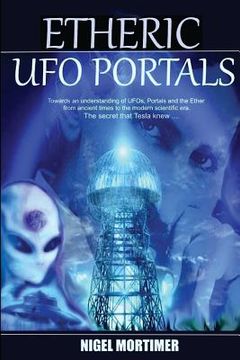 portada Etheric UFO Portals (en Inglés)